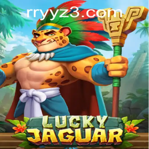 Descubra o Mundo Empolgante do Jogo LuckyJaguar na Plataforma RRYY.com